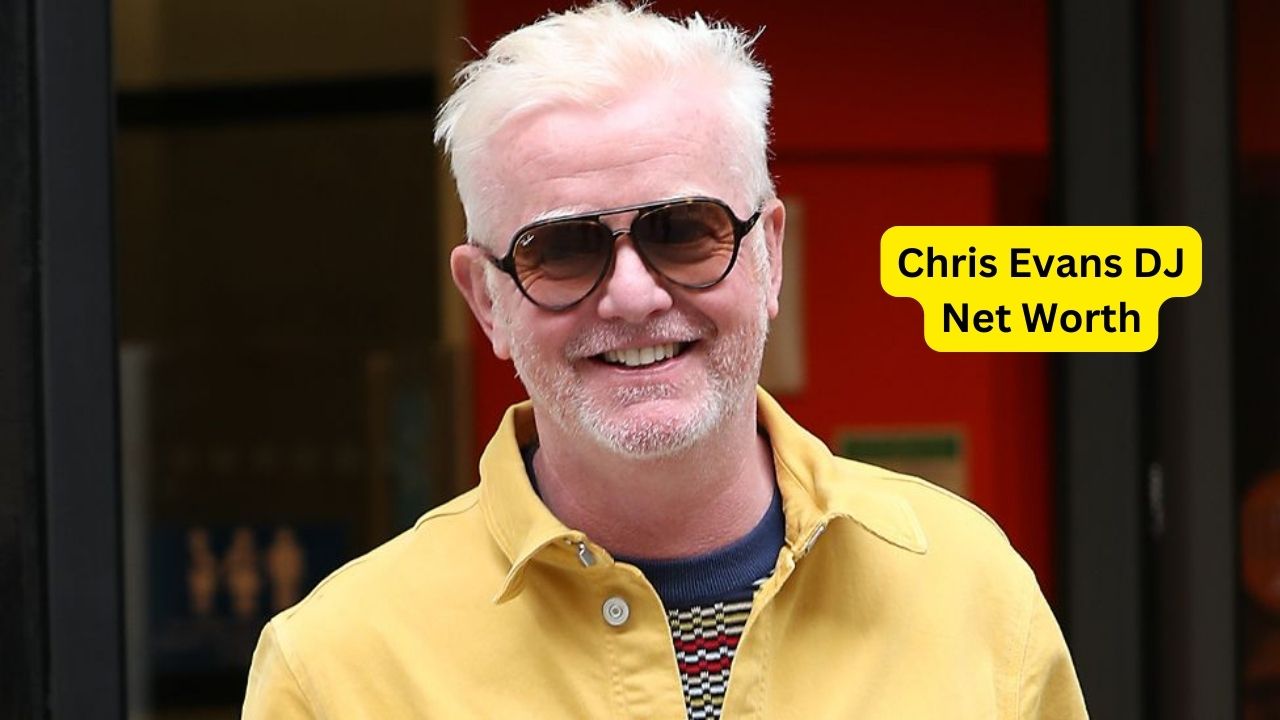 Chris Evans DJ Net Worth