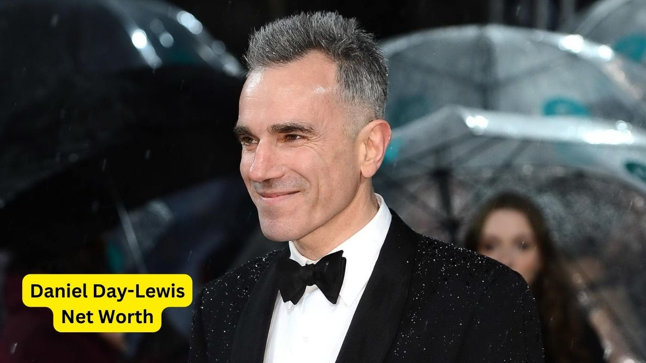 Daniel Day-Lewis Net Worth