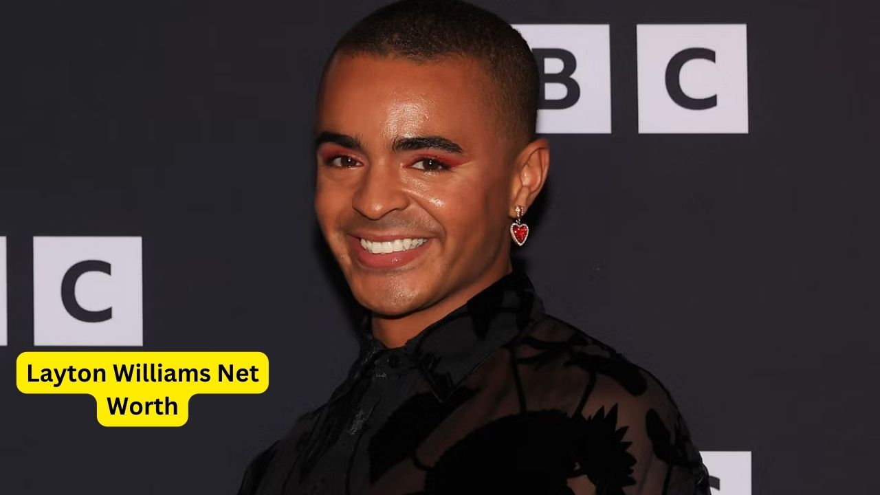 Layton Williams Net Worth